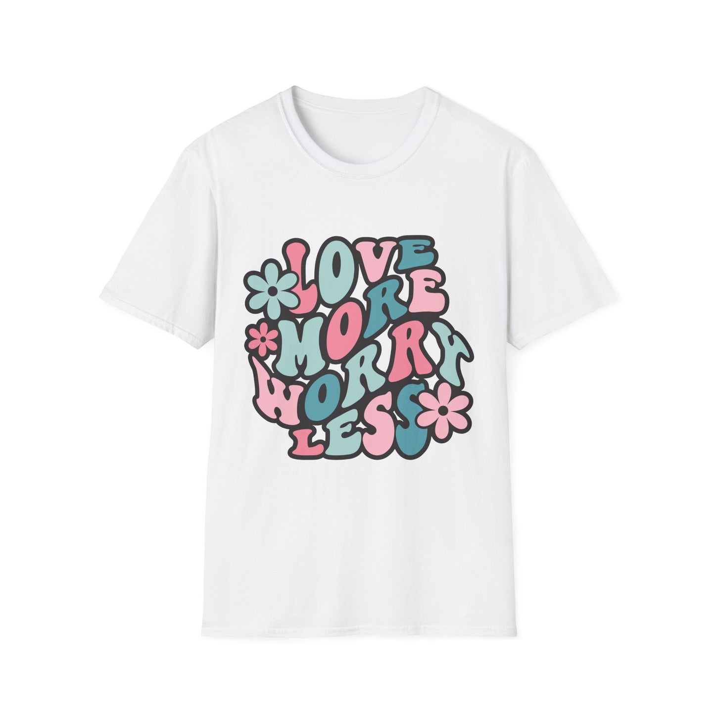 Love More Worry Less Softstyle T-Shirt