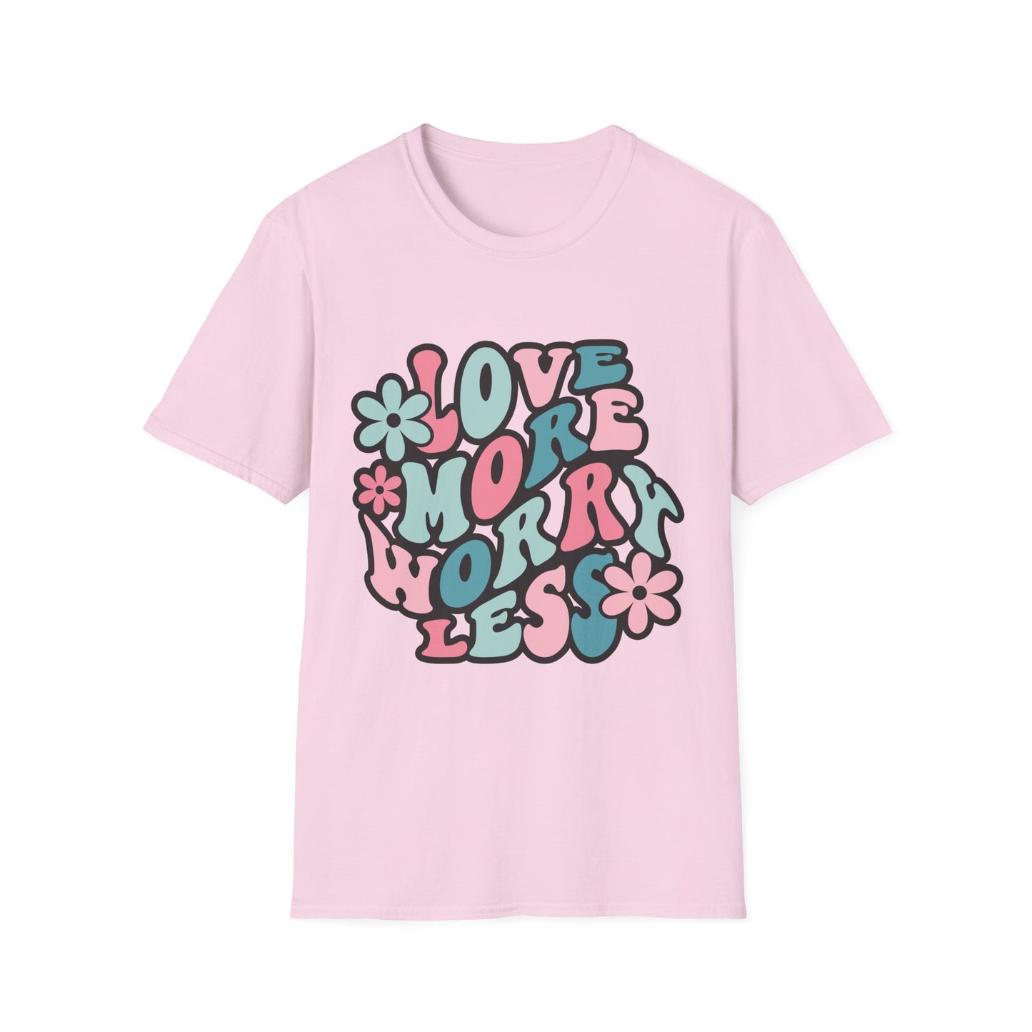 Love More Worry Less Softstyle T-Shirt