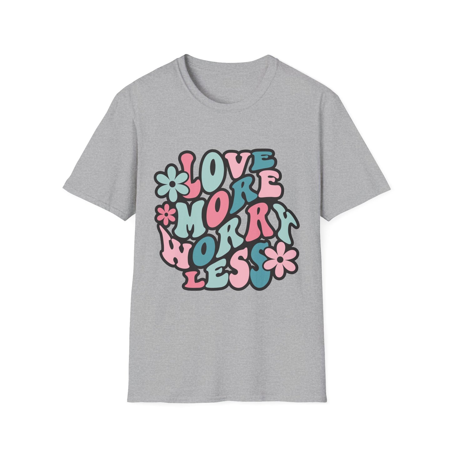 Love More Worry Less Softstyle T-Shirt